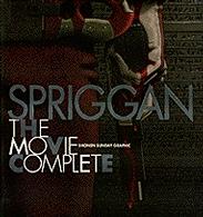 Ｓｈｏｎｅｎ　Ｓｕｎｄａｙ　ｇｒａｐｈｉｃ<br> Ｓｐｒｉｇｇａｎ - Ｔｈｅ　ｍｏｖｉｅ　ｃｏｍｐｌｅｔｅ