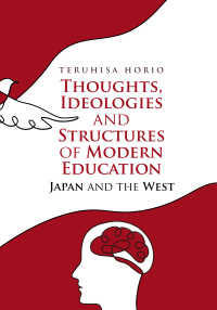 Ｔｈｏｕｇｈｔｓ，Ｉｄｅｏｌｏｇｉｅｓ　ａｎｄ　Ｓｔｒｕｃｔｕｒｅｓ　ｏｆ　Ｍｏ - Ｊａｐａｎ　ａｎｄ　ｔｈｅ　Ｗｅｓｔ