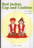 Ｒｅｄ　ｊａｃｋｅｔ，ｃａｐ　ａｎｄ　ｃｕｓｈｉｏｎ