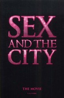 ＳＥＸ　ＡＮＤ　ＴＨＥ　ＣＩＴＹ：ＴＨＥ　ＭＯＶＩＥ
