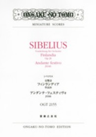 シベリウス／交響詩フィンランディア作品２６アンダンテ・フェスティヴォＪＳ３４ｂ ミニチュア・スコア