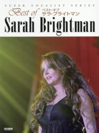 ＳＵＰＥＲ　ＶＯＣＡＬＩＳＴ　ＳＥＲＩＥＳ<br> ベスト・オブ　サラ・ブライトマン