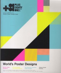 ＋８１ 〈６２〉 - ＣＲＥＡＴＯＲＳ　ＯＮ　ＴＨＥ　ＬＩＮＥ： 世界のポスター・デザイン特集ｐｌｕｓ…