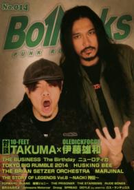Ｂｏｌｌｏｃｋｓ 〈ｎｏ．０１４〉 - ＰＵＮＫ　ＲＯＣＫ　ＩＳＳＵＥ １０・フィート／オールディックフォギー／ザ・ビジネス／ザ・バ