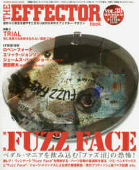 ＴＨＥ　ＥＦＦＥＣＴＯＲ　ｂｏｏｋ 〈ＶＯＬ．３８〉 特集：ＦＵＺＺ　ＦＡＣＥ ＳＨＩＮＫＯ　ＭＵＳＩＣ　ＭＯＯＫ