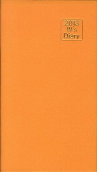 和田裕美の営業手帳（オレンジ） 〈２０１３〉 Ｗ’ｓ　ｄｉａｒｙ