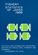 Ｆｉｓｈｅｒｙ　ｓｔａｔｉｓｔｉｃｓ　ｏｆ　Ｊａｐａｎ 〈１９９８〉