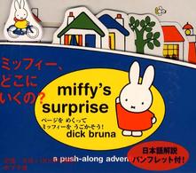 Miffy's surprise / Bruna，Dick【イラスト