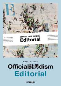 Ｏｆｆｉｃｉａｌ髭男ｄｉｓｍ／Ｅｄｉｔｏｒｉａｌ バンドスコア
