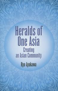 ワンアジアの使者たちーアジア共同　英語版