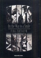 Ｏｎ　ｔｈｅ　ｗａｙ　ｔｏ　ａ　ｓｍｉｌｅ - Ｆｉｎａｌ　ｆａｎｔａｓｙ　７