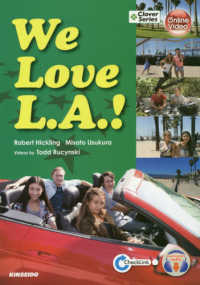 映像で学ぶ大学基礎英語 - Ｗｅ　Ｌｏｖｅ　Ｌ．Ａ．！ Ｃｌｏｖｅｒ　Ｓｅｒｉｅｓ