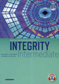 ＩＮＴＥＧＲＩＴＹ　Ｉｎｔｅｒｍｅｄｉａｔｅ－Ｖｉｔａｌｉｚｅ　Ｙｏｕｒ　Ｅｎｇ - 海外メディア映像から深める４技能・教養英語【中級編