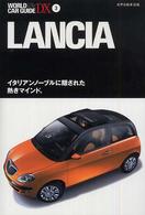 ワールド・カー・ガイド・ＤＸ<br> ワールド・カー・ガイド・ＤＸ〈０３〉ランチア