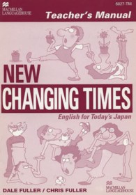 Ｎｅｗ　Ｃｈａｎｇｉｎｇ　Ｔｉｍｅｓ - Ｅｎｇｌｉｓｈ　ｆｏｒ　Ｔｏｄａｙ’ｓ　Ｊａｐａｎ