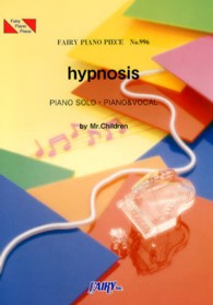 ｈｙｐｎｏｓｉｓ - ＰＩＡＮＯ　ＳＯＬＯ・ＰＩＡＮＯ＆ＶＯＣＡＬ Ｆａｉｒｙ　ｐｉａｎｏ　ｐｉｅｃｅ