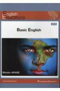 Ｂａｓｉｃ　Ｅｎｇｌｉｓｈ 〈２０１８〉 Ｅｎｇｌｉｓｈ　Ｅｘｐｅｄｉｔｉｏｎｓ