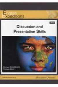 Ｄｉｓｃｕｓｓｉｏｎ　ａｎｄ　Ｐｒｅｓｅｎｔａｔｉｏｎ　Ｓｋｉｌｌｓ 〈２０１８〉 Ｅｎｇｌｉｓｈ　Ｅｘｐｅｄｉｔｉｏｎｓ