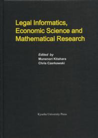 Ｌｅｇａｌ　ｉｎｆｏｒｍａｔｉｃｓ，ｅｃｏｎｏｍｉｃ　ｓｃｉｅｎｃｅ　ａｎｄ　ｍ Ｍｏｎｏｇｒａｐｈｓ　ｏｆ　ｃｏｎｔｅｍｐｏｒａｒｙ　ｓｏｃ