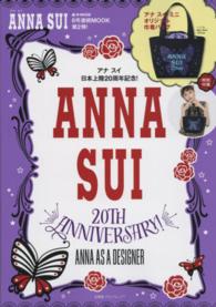 ｅ－ｍｏｏｋ<br> ＡＮＮＡ　ＳＵＩ　２０ＴＨ　ＡＮＮＩＶＥＲＳＡＲＹ！　ＡＮＮＡ　ＡＳ　Ａ　ＤＥＳ