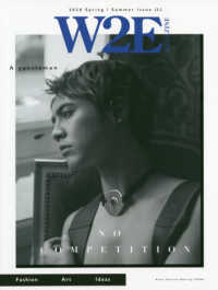 Ｗ２Ｅ　ＭＡＧＡＺＩＮＥ 〈２０２０　Ｓｐｒｉｎｇ　／　Ｓ〉 ＮＯ　ＣＯＭＰＥＴＩＴＩＯＮ