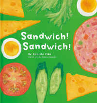 Ｓａｎｄｗｉｃｈ！　Ｓａｎｄｗｉｃｈ！ - サンドイッチサンドイッチ・英語版　堅牢製本