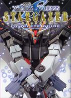 Ｍｏｂｉｌｅ　Ｓｕｉｔ　ＧＵＮＤＡＭ　ＳＥＥＤ　Ｃ．Ｅ．７３　ＳＴＡＲＧＡＺＥＲ　ＣＯＭＰＬＥＴＥ　ＧＵＩＤＥ