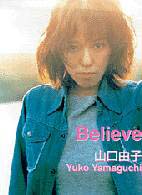 ピアノ弾き語り<br> 山口由子／ビリーブ