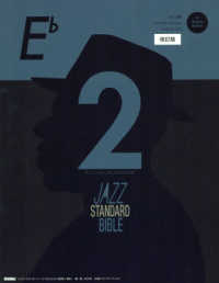 ジャズ・スタンダード・バイブル２ｉｎ　Ｅ〓 - セッションをもっと楽しむ不朽の名曲選 （改訂版）