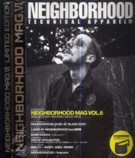 ＮＥＩＧＨＢＯＲＨＯＯＤ　ＭＡＧ 〈ｖｏｌ．６〉 Ｗａｎｉ　ｍｏｏｋ