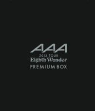 Ｅｉｇｈｔｈ　Ｗｏｎｄｅｒ - ＡＡＡ　２０１３　ＴＯＵＲ （ＳＰＥＣＩＡＬ）