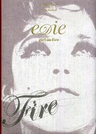Ｇｉｒｌ　ｏｎ　ｆｉｒｅ - イーディ写真集 Ｐ－ｖｉｎｅ　ｂｏｏｋｓ