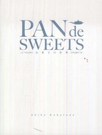 Ｐａｎ　ｄｅ　ｓｗｅｅｔｓ - お菓子の世界