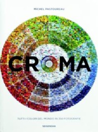 ＣＲＯＭＡ - 色の世界・３５０のフォトグラフィー