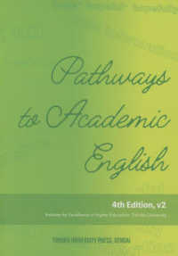 Ｐａｔｈｗａｙｓ　ｔｏ　Ａｃａｄｅｍｉｃ　Ｅｎｇｌｉｓｈ 〈ｖ２〉 （４ｔｈ　Ｅｄｉｔ）