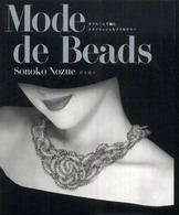 Ｍｏｄｅ　ｄｅ　Ｂｅａｄｓ―オフルームで編むスタイリッシュなアクセサリー