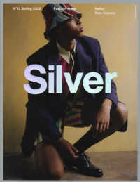 Ｓｉｌｖｅｒ 〈１５（Ｓｐｒｉｎｇ　２０２２）〉 Ｈｅｌｌｏ！Ｎｅｗ　Ｃｌａｓｓｉｃ ＭＥＤＩＡＢＯＹ　ＭＯＯＫ