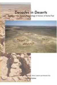 Ｄｅｃａｄｅｓ　ｉｎ　Ｄｅｓｅｒｔｓ - Ｅｓｓａｙｓ　ｏｎ　Ｎｅａｒ　Ｅａｓｔｅｒｎ　Ａｒ