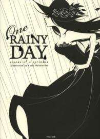 Ｏｎｅ　ＲＡＩＮＹ　ＤＡＹ―ｓｃｅｎｅｓ　ｏｆ　ａ　ｓｐｒｉｎｋｌｅ