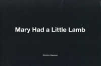 Ｍａｒｙ　Ｈａｄ　ａ　Ｌｉｔｔｌｅ　Ｌａｍｂ