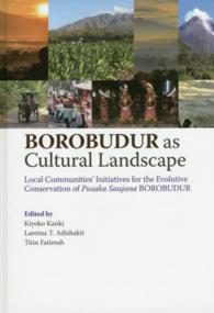 Ｂｏｒｏｂｕｄｕｒ　ａｓ　ｃｕｌｔｕｒａｌ　ｌａｎｄｓｃａｐｅ - ｌｏｃａｌ　ｃｏｍｍｕｎｉｔｉｅｓ’　ｉｎｉｔｉａ