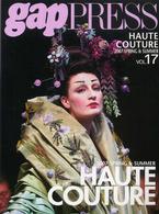 ｇａｐ　ＰＲＥＳＳ　Ｃｏｌｌｅｃｔｉｏｎｓ　ＨＡＵＴＥ　ＣＯＵＴＵＲＥ 〈ｖｏｌ．１７〉 ２００７　ＳＰＲＩＮＧ　＆　ＳＵＭＭＥＲ