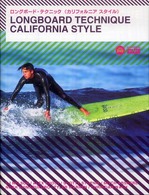 ロングボード・テクニック　カリフォルニアスタイル