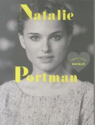 Ｎａｔａｌｉｅ　Ｐｏｒｔｍａｎ - ＰＥＲＦＥＣＴ　ＳＴＹＬＥ　ＯＦ　ＮＡＴＡＬＩＥ ＭＡＲＢＬＥ　ＢＯＯＫＳ