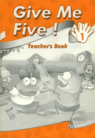 Ｇｉｖｅ　ｍｅ　ｆｉｖｅ！　ｔｅａｃｈｅｒ’ｓ　ｂｏｏｋ 〈１〉