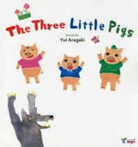 Ｔｈｅ　Ｔｈｒｅｅ　Ｌｉｔｔｌｅ　Ｐｉｇｓ　（絵本＋ＣＤ）