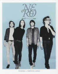 ＮＥＲＯ 〈Ｖｏｌ．９〉 - Ａｒｔ　＆　Ｒｏｍａｎｃｅ　ｉｓｓｕｅ ＰＨＯＥＮＩＸ　ＴＨＥ　ＬＥＭＯＮ　ＴＷＩＧＳ　ＨＥＤＩ　Ｓ