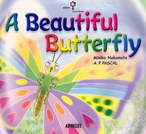 Ａ　ｂｅａｕｔｉｆｕｌ　ｂｕｔｔｅｒｆｌｙ アプリコットｐｉｃｔｕｒｅ　ｂｏｏｋシリーズ