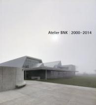 Ａｔｅｌｉｅｒ　ＢＮＫ - ２０００－２０１４