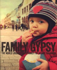 ＦＡＭＩＬＹ　ＧＹＰＳＹ―家族で世界一周しながら綴った旅ノート